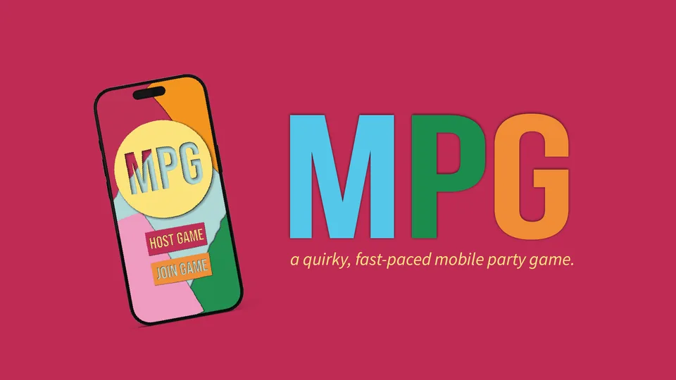 On the left, a mockup of the MPG app on an iPhone 16, featuring the MPG logo, a host game button, and a join game button. On the right, the MPG logo and a tagline, 'a quirky, fast-paced mobile party game.'